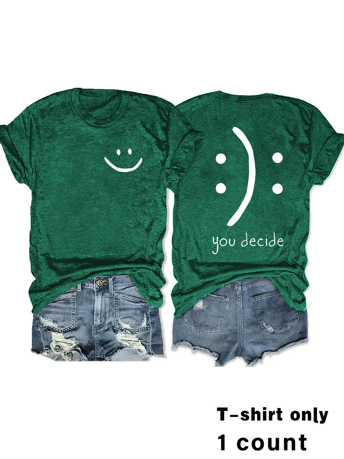 T-shirts with joy and You Decide