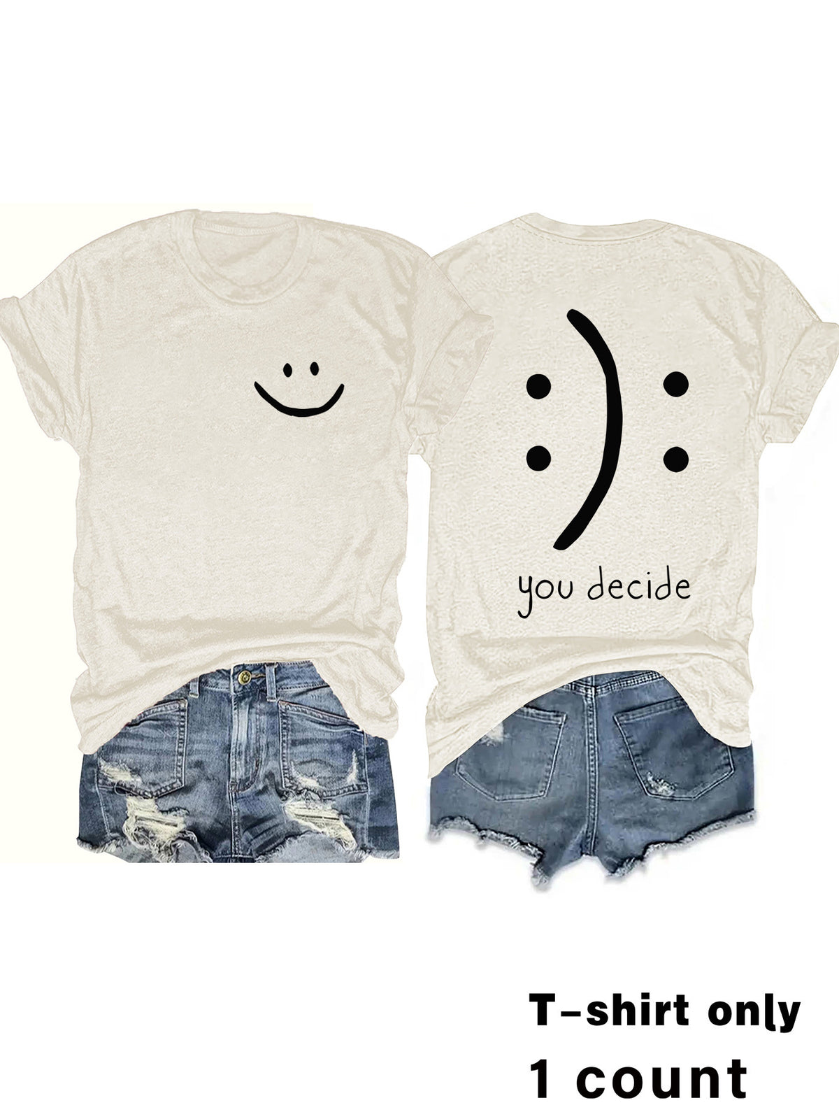 T-shirts with joy and You Decide